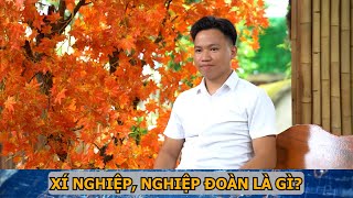 XÍ NGHIỆP NGHIỆP ĐOÀN LÀ GÌ?