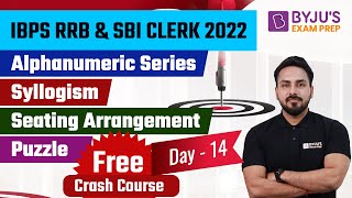 IBPS RRB & SBI Clerk 2022 | Alphanumeric Series | Syllogism | Seating Arrangement | Puzzle | Day 14