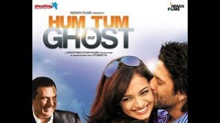 Hum Tum Aur Ghost 2010 HD Hindi Full Movie   Arshad Warsi   Dia Mirza   Boman Irani  360 X 640