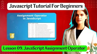 Lesson 09. JavaScript Assignment Operator । #Basic_JavaScript, । #Freelancing_help_Zone ।