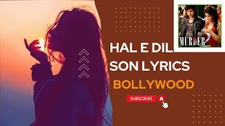 hale dil tujh ko sunata love song murder imran hashmi text edit lyrics sub like follow