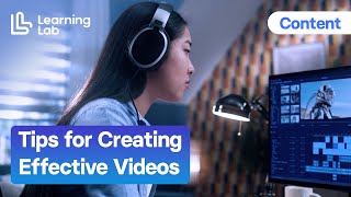 Tips for Creating Effective eLearning Videos