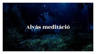 Alvás meditáció