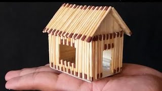 Matchstick House || How to make matchstick house || माचिस की तीली से बनाएं घर || Matchstick craft