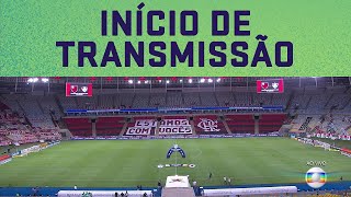 Início de Transmissão | Flamengo x Fluminense | Brasileirão 2020/21 (Globo)