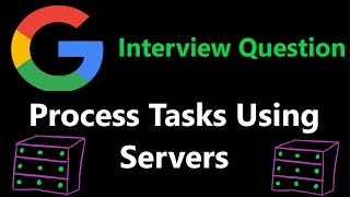 Process Tasks Using Servers - Leetcode 1882 - Python