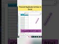 How to prevent Duplicate Entries in excel tips #exceltips #viral #likesforlike #shorts