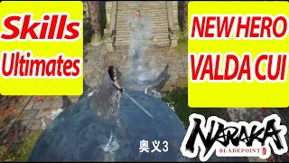 NEW Hero - VALDA CUI Skills and Ultimates | NARAKA BLADEPOINT