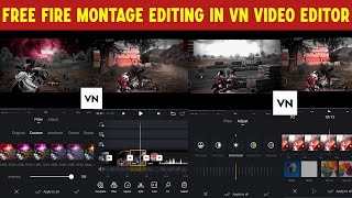 How To Edit Gaming Videos In Vn Video Editor | Free Fire Montage Editing In Vn App | Vn Editor App