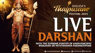 🔴LIVE SPH Darshan: KAILASA's Thaipusam Celebrations: Live Darshan \u0026 Presidential Address BY THE SPH