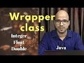 9.7 Wrapper Class in Java Tutorial