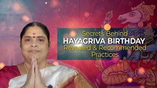 Hayagriva Jayanthi (Hayagriva’s Birthday) 2022 : Secrets Behind Hayagriva Birthday Revealed