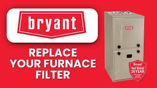 How To Replace Bryant Furnace Filter 🔥 Improve Airflow, Efficiency & Indoor Air Quality