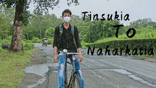 Tinsukia to Naharkatia Ride  Chariali/Bordubi /Duliajan / Naharkatia Tamam moja lagil .(solo)ride