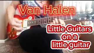 How EVH played Little Guitars on a miniature Les Paul