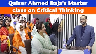 Nurturing Critical Thinkers: Qaiser Ahmed Raja's Masterclass at School of Enablers