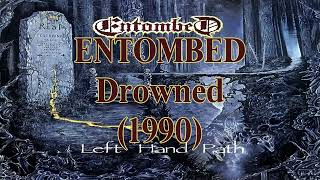 ENTOMBED - Drowned Lyrics