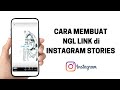 Cara membuat NGL Link atau Bio di Instagram Stories