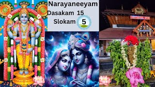 Narayaneeyam-   Dasakam 15, Slokam 5 |GEMS OF NATURE