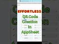 Effortless QR Code Creation in AppSheet!  #appsheet  #QRcode #quickguide  #nocodeapps