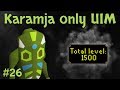 The 100 hour skilling grind for 1500 Total.. (Karamja Only UIM #26)