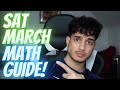 SAT MARCH MATH PREP GUIDE! LAST MINUTE SAT PREP!