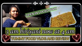 3 am briyani | Open in lockdown | Night out | Fun food blog | Medavakkam | Vellachery