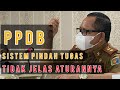 PPDB Jalur Pindah Tugas‼️ Tidak Jelas Aturanya⁉️