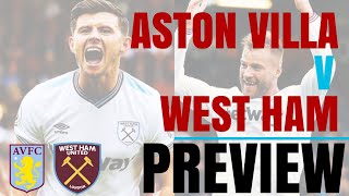 Aston Villa v West Ham United | Live | Preview | Haller | Grealish | Irons United