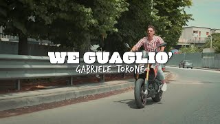 Gabriele Torone - We guagliò. Video Ufficiale. Ideato e Diretto da Enzo De Vito.