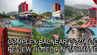 Complex Balnear Cozia Corp Caciulata hotel review  Hotels in Calimanesti  Romanian Hotels