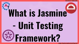Protractor Tutorial 13 - What is Jasmine Framework | JavaScript Unit Testing Framework