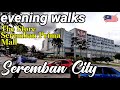 WALK THE STORE TO SEREMBAN PRIMA MALL | SEREMBAN  N9 MALAYSIA