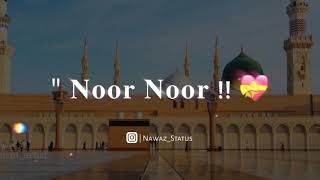 New Rabi ul awal 2020 Naat Status || Sohna Noor Aaya || Naat Statua