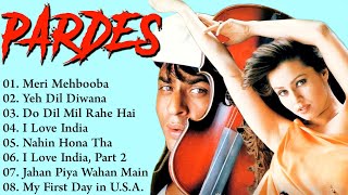 PARDES Movie All Songs||Shahrukh Khan & Mahima Chaudhry||Movie Songs||@moviesongs80