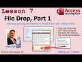 Access Developer 51, Lesson 7: How To Enable Drag And Drop File Uploads In Access VBA Forms