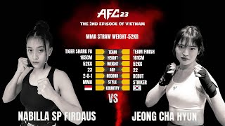 MMA AFC 23 IN VIETNAM : NABILLA SP FIRDAUS (Indonesia) vs JEONG CHA HYUN (Korea)