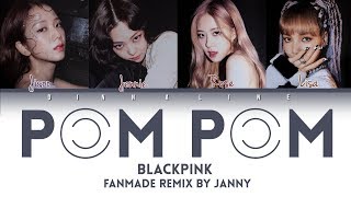 BLACKPINK - '팜팜 (POM POM)' (Color Lyrics Eng/Rom/Han)* BY JANNY*