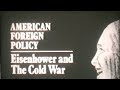 Eisenhower and the Cold War - Documentary