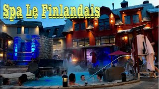 [4K] SPA LE FINLANDAIS Rosemere, Quebec - Unique Relaxation Experience