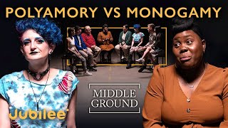 Polyamory vs Monogamy:  Is Monogamy Unrealistic? | Middle Ground
