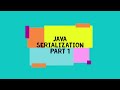Java Serialization Demo