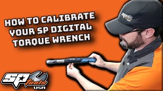 SP Tools USA | How To Calibrate your SP Digital Torque Wrench