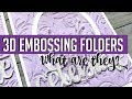 3D EMBOSSING FOLDERS - What Are They? How do they work?