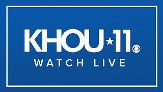 LIVE: KHOU 11 News at 5:30 p.m. webcast