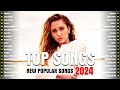 Top Songs 2024 - Billboard Top 50 This Week - Best Pop Music Playlist on Spotify 2024
