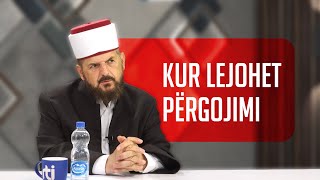 Kur lejohet përgojimi? - Dr. Shefqet Krasniqi