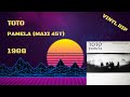 Toto - Pamela (1988) (Maxi 45T)