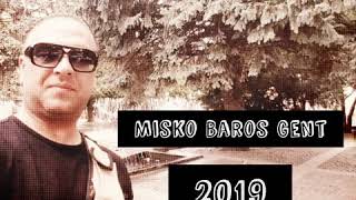 MISKO BAROS GENT  -2 DZAF PO DROMA 2019 NEW CARDAS