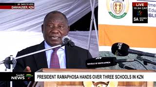 FULL SPEECH: President Ramaphosa's opens a school in KZN